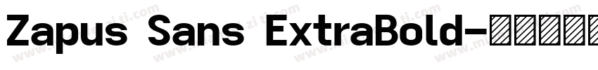 Zapus Sans ExtraBold字体转换